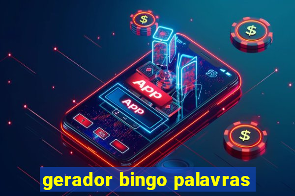 gerador bingo palavras